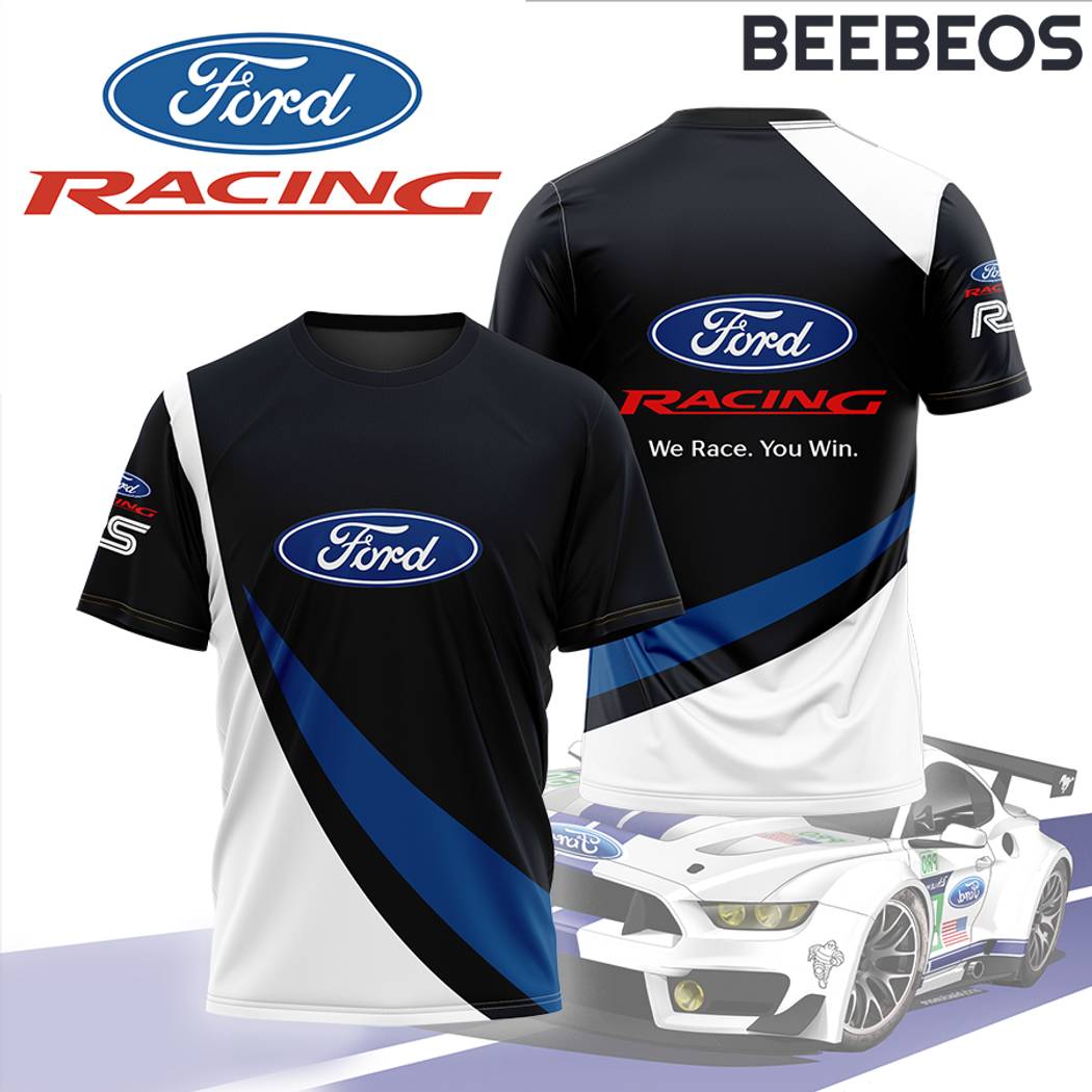 Ford Racing We Race You Win T-Shirt