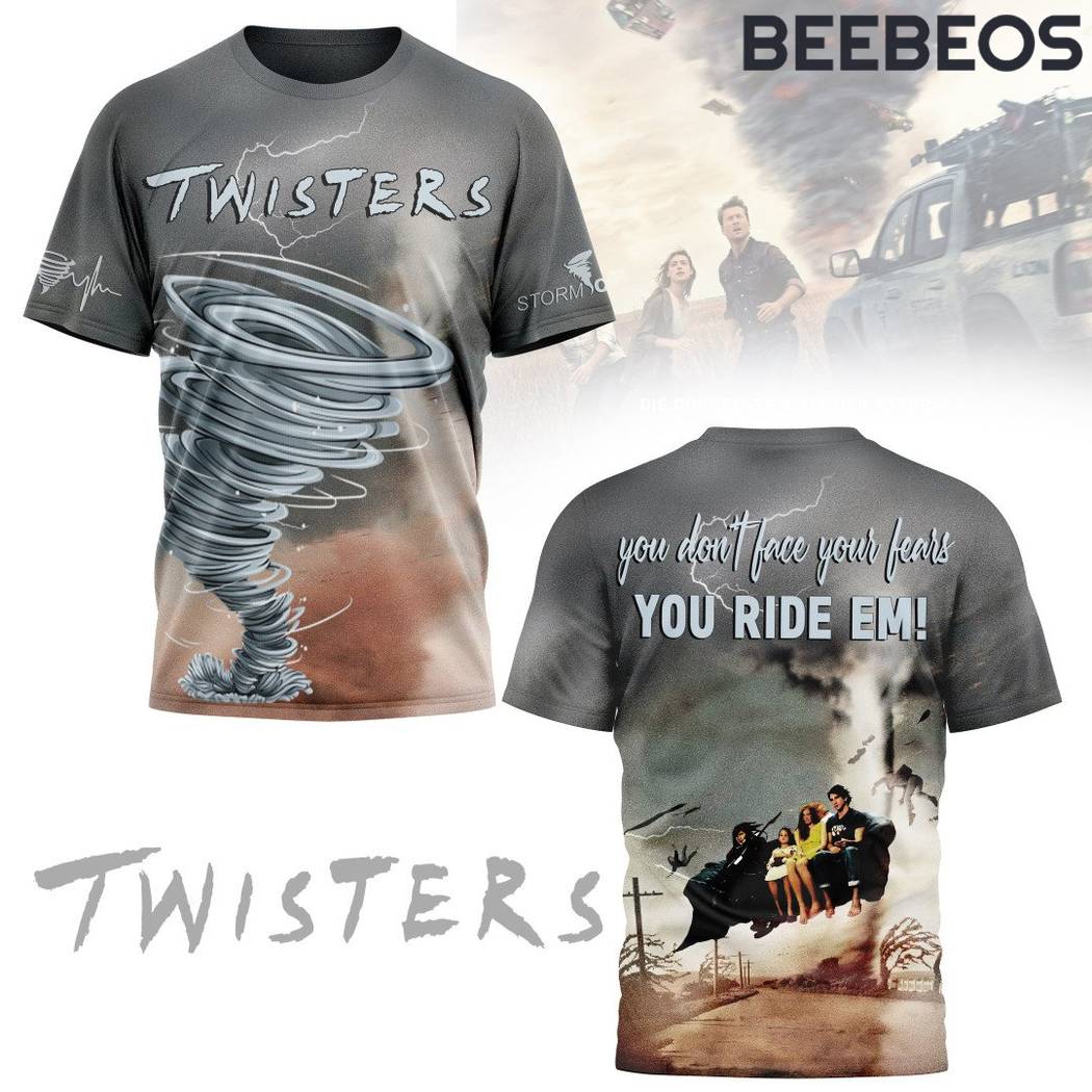 Twisters You Ride Em T-Shirt