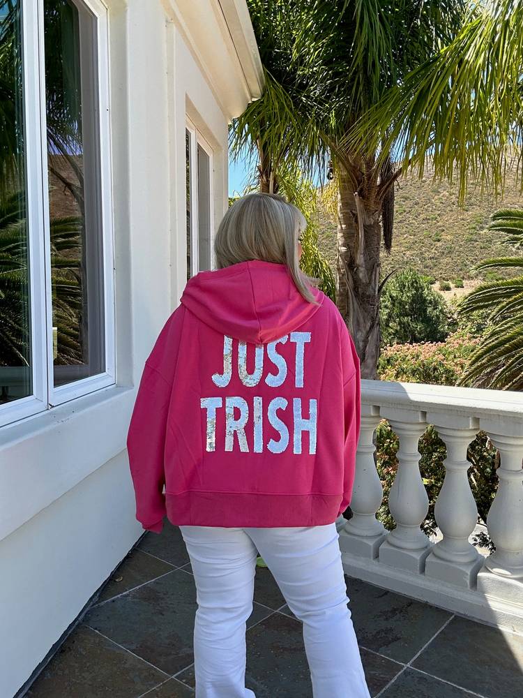 Just Trish Pink Hoodie