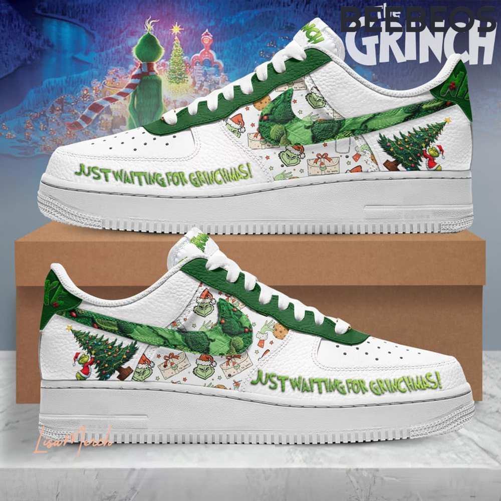 Just Waiting For Grinchmas Air Force 1 Shoes