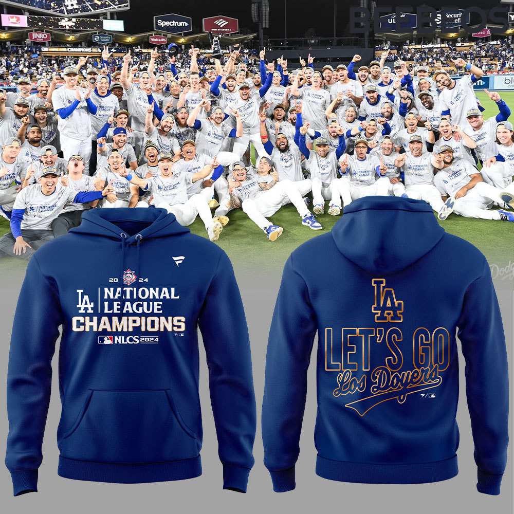 Los Angeles Dodgers National League Champs Let’s Go LA Blue Hoodie