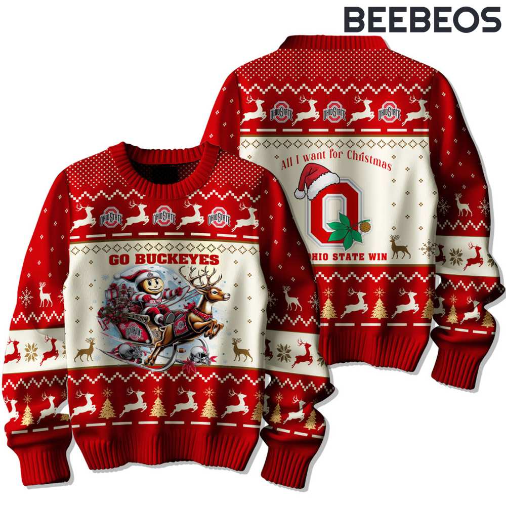 All I Want for Christmas is Ohio State Buckeyes Win Ugly Sweater