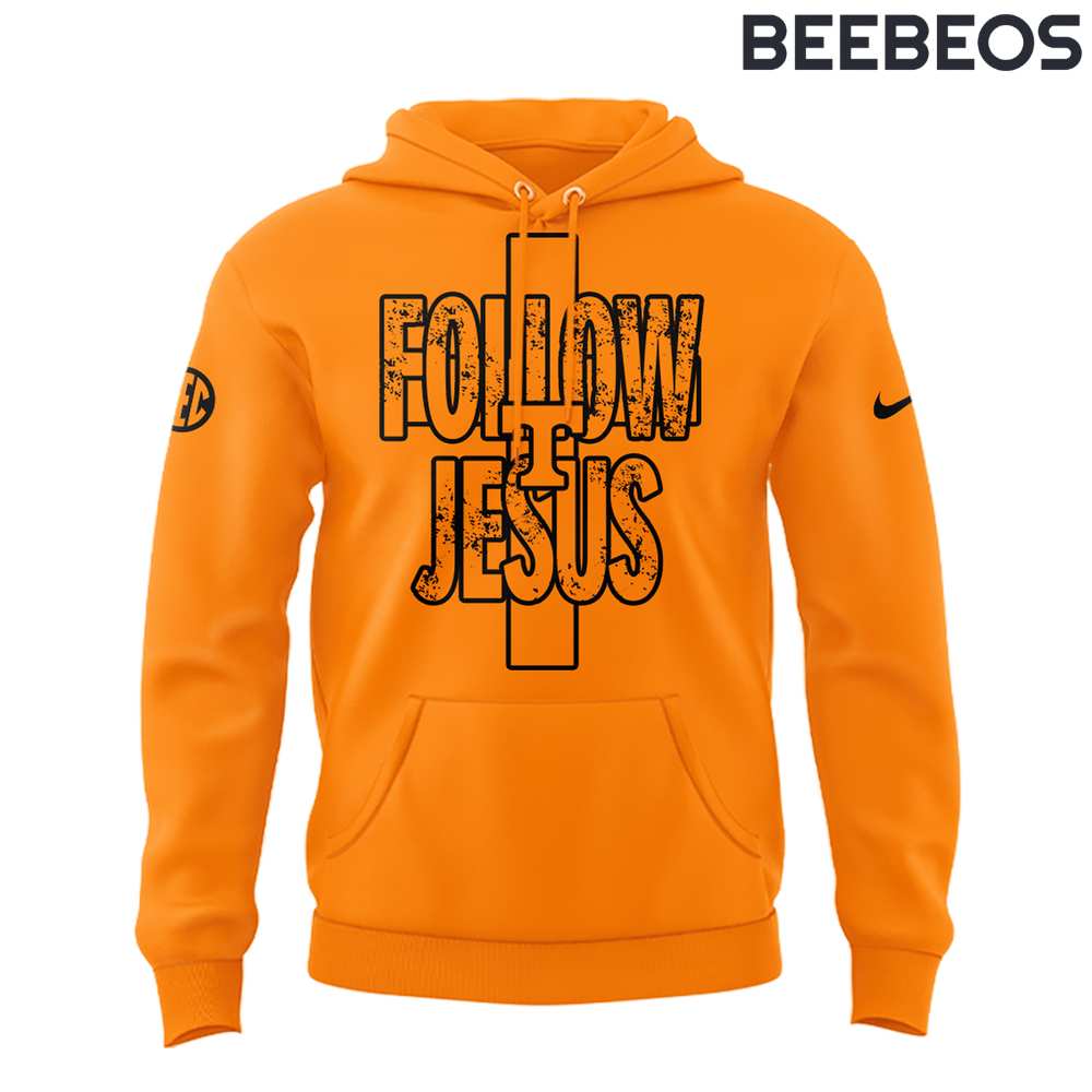 Tennessee Volunteers Follow Jesus Special Edition Orange Hoodie