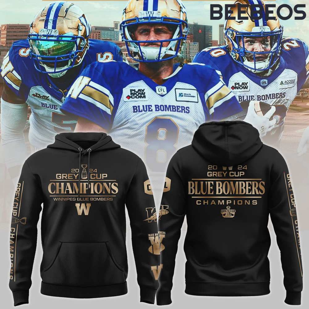 Winnipeg Blue Bombers 2024 Grey Cup Champions Hoodie