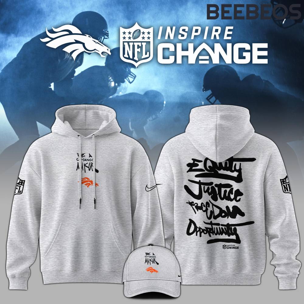 Denver Broncos Be A Change Maker NFL Hoodie