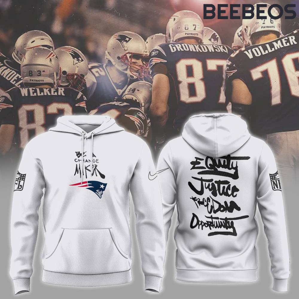 New England Patriots NFL Be A Change Maker Hoodie