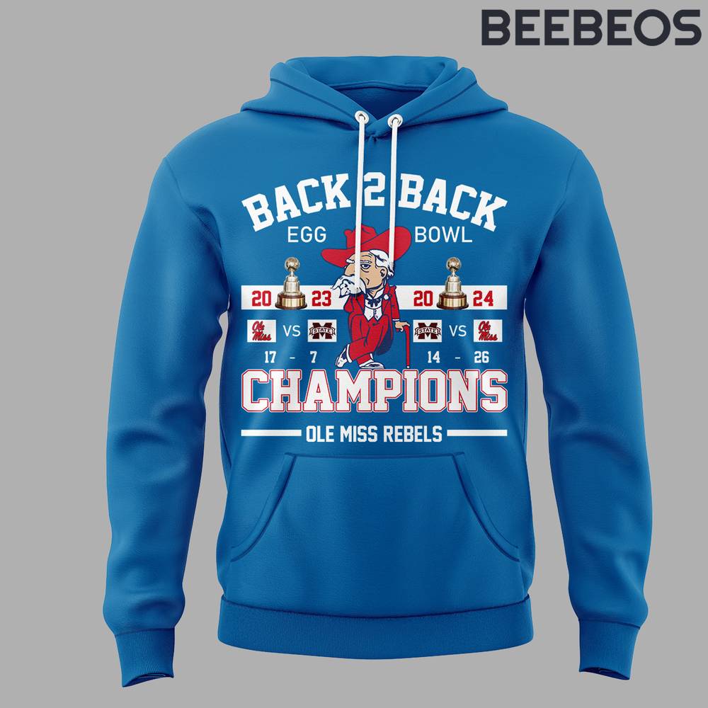 Ole Miss Rebels 2024 Egg Bowl Champions Back 2 Back Blue Hoodie