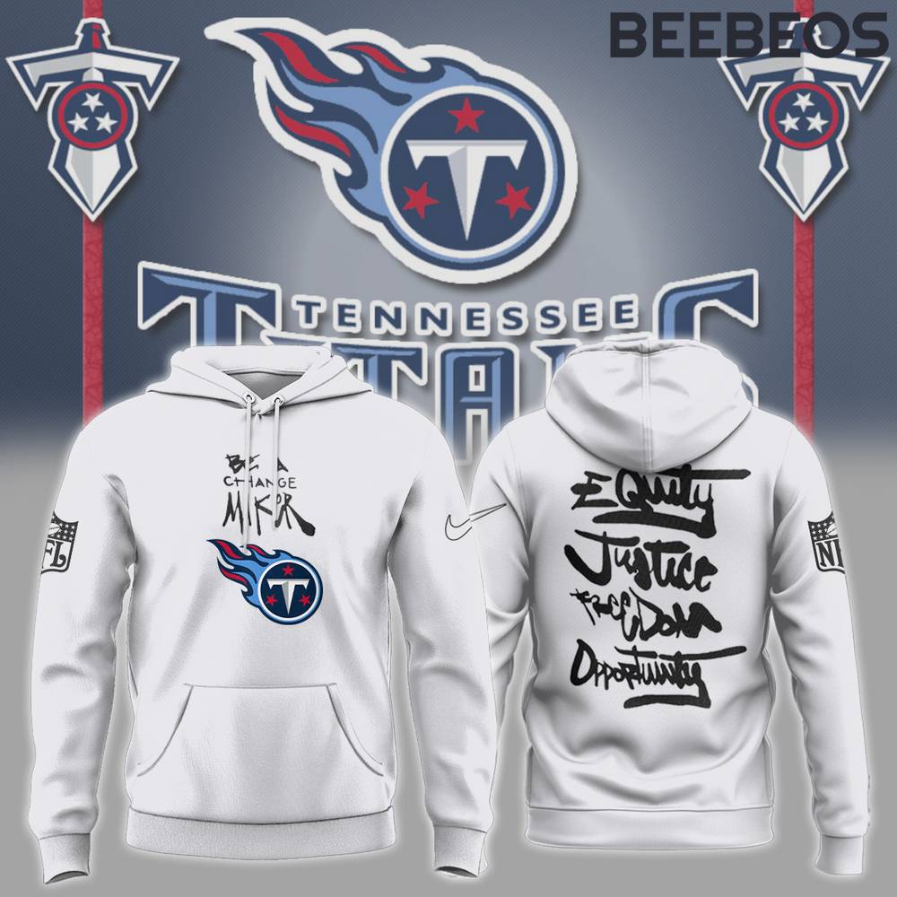 Tennessee Titans NFL Be A Change Maker Hoodie